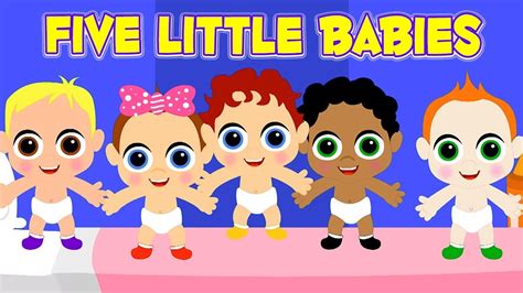 ห้าทารกน้อย เพลงสำหรับเด็กทารก Five Little Babies Nursery Rhyme