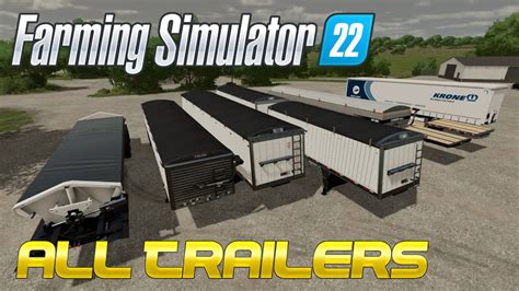 Farming Simulator 22 Semi Trailers First Look Fs22 Preview Youtube