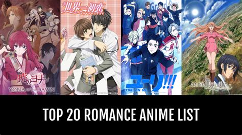 Top 20 Romance Anime By Duchessliz Anime Planet