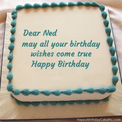 ️ Happy Birthday Cake For Ned