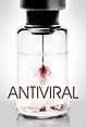 Antiviral Movie Synopsis, Summary, Plot & Film Details