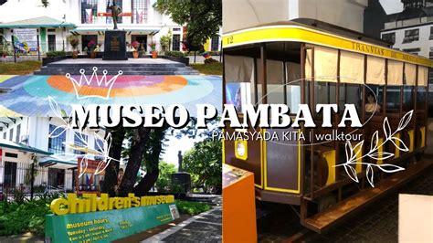 Museo Pambata At Ermita Manila Philippines 4k Walktour Youtube