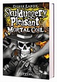 Skulduggery Pleasant: Mortal Coil - Scholastic Shop