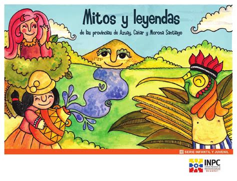 Mitos Y Leyendas By Inpc Ecuador Issuu