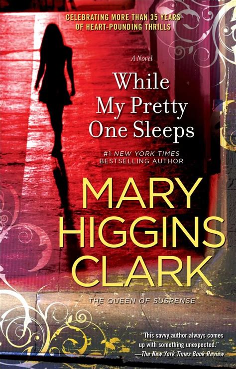 While My Pretty One Sleeps Clark Mary Higgins 9781451662511 Books