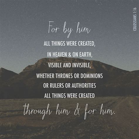 All Things Were Created By Him And For Him The Living Message Of Christ