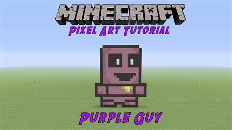 Minecraft Pixel Art Tutorial Purple Guy Five Nights At Freddys