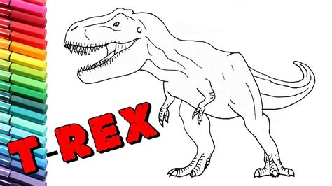 How To Draw New Jurassic Worls T Rex Drawing And Coloring Dinosaur