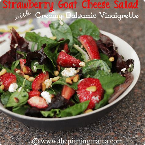 Summer Salad Series Strawberry Goat Cheese Salad With Creamy Balsamic