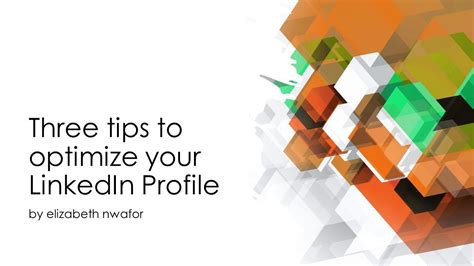 Tutorial 3 Tips To Optimize Your Linkedin Profile Youtube