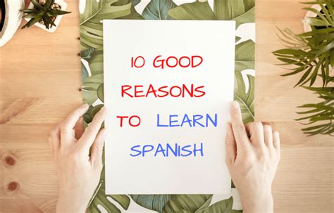 reasons to learn spanish don t miss them blablalang