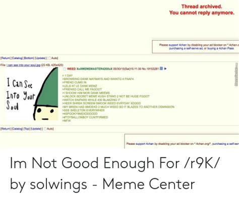 Thread Archived You Cannot Reply Anymore Please Support 4chan By