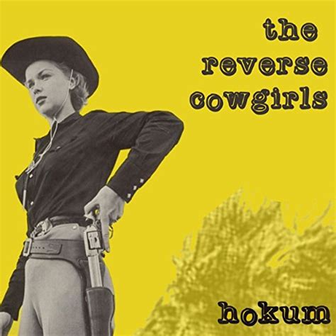 The Reverse Cowgirls