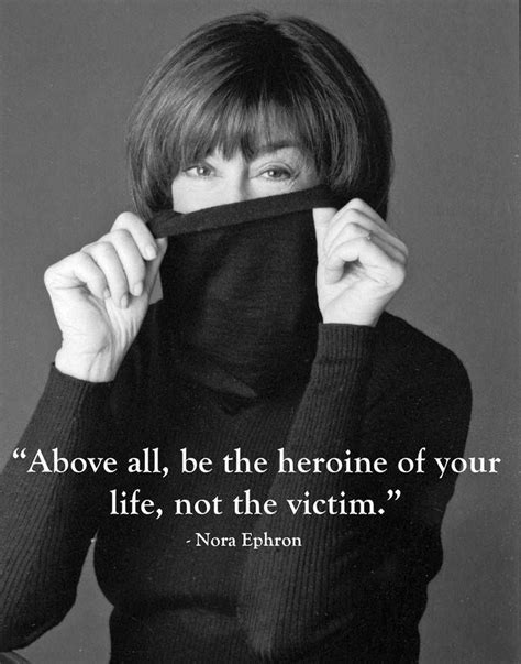 Pin By Purpleclover On Quotes Cool Words Wednesday Wisdom Nora Ephron