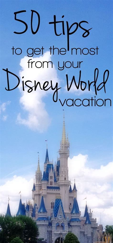 Headed To Disney World These 50 Tips Will Help You Make The Most Of