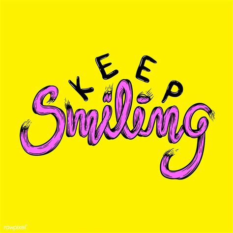 Download Premium Vector Of Illustration Of Keep Smiling Phrase Vector
