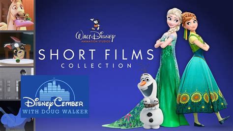 Short Films Collection Disneycember Youtube