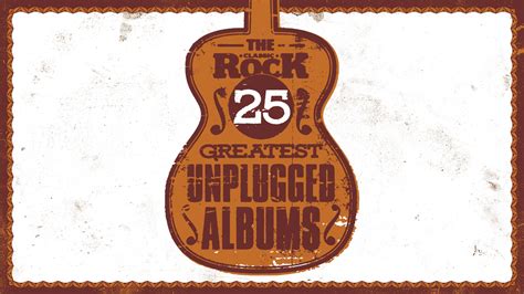 Unplugged The 25 Greatest Acoustic Albums Ever Made Louder