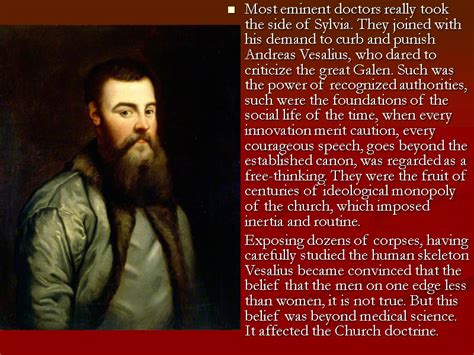 Andreas Vesalius Andreas Vesalius 1514 1564 — Scientist Founder