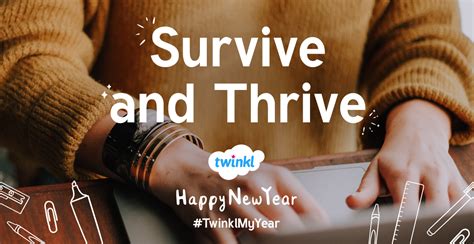 Survive And Thrive In Your First Year Of Teaching Twinkl