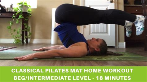 Classical Pilates Mat Home Workout Beginnerintermediate Level