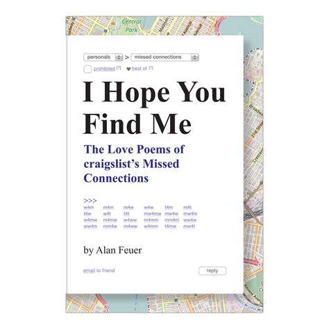I Hope You Find Me: The Love Poems of craigslist's Missed Connections
