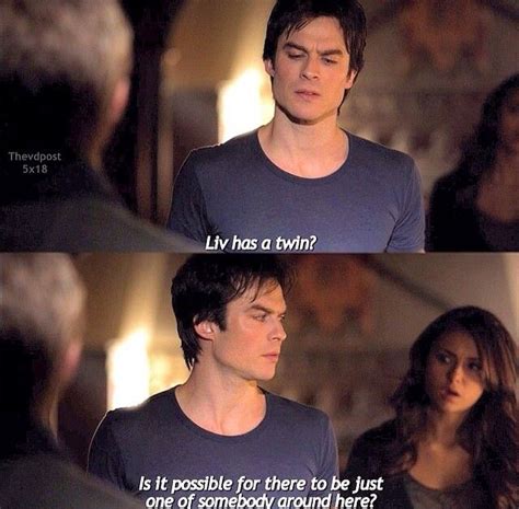 Vampire Diaries ~ Damon Salvatore ~ Well Yes There Is This Unique