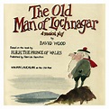 The Old Man of Lochnagar Original Cast Recording мюзикл