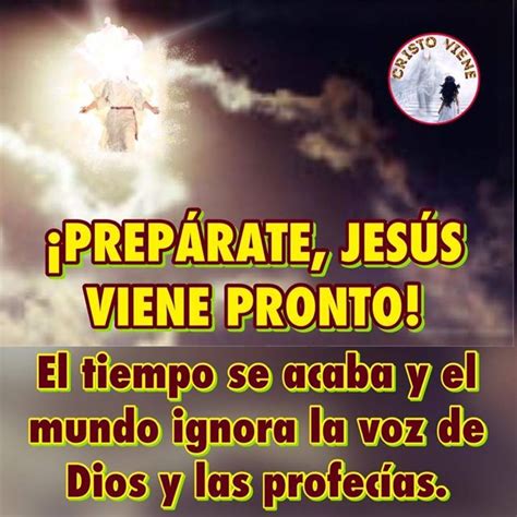 Preparate Jesús Viene Pronto Imagenes Cristianas