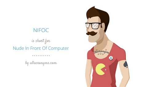 NIFOC Nude In Front Of Computer