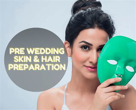 Pre Bridal Skin And Hair Preparation For Bride To Glow Skin And Shiny Hair