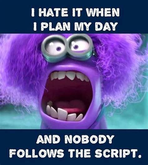 Me Funny Minion Quotes Funny Quotes Funny Memes Hilarious Memes