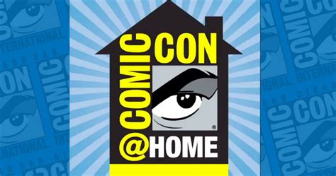 San Diego Comic Conhome Edition Announced For 2020