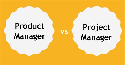 Product Manager Vs Project Manager The Main Differences Project