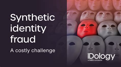 Content Library Synthetic Identity Fraud A Costly Challenge Idology
