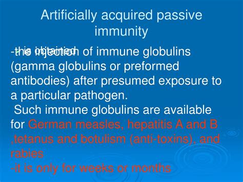 Passive immunity can be derived in artificial ways too through injecting antibodies. PPT - ADAPTIVE IMMUNITY PowerPoint Presentation, free ...