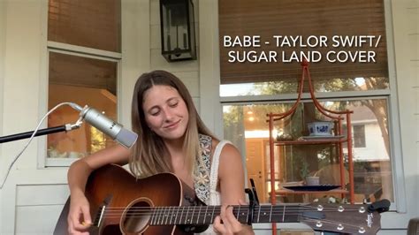Babe Taylor Swift Sugarland Acoustic Cover Youtube