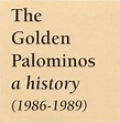 A History (1986-1989) by The Golden Palominos (Compilation, Alternative ...
