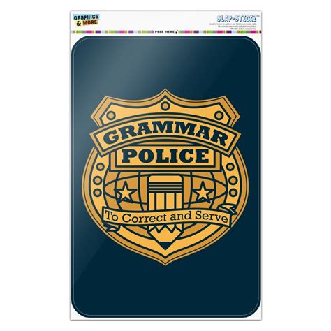 Grammar Police Badge Funny Home Business Office Sign