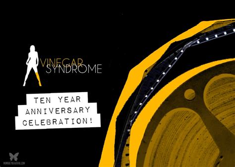 Vinegar Syndrome Celebrates Its Tenth Anniversary Morbidly Beautiful