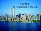 PPT - New York The largest city in the U.S. PowerPoint Presentation ...