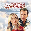 Christmas Harmony Original Motion Picture Soundtrack музыка из фильма