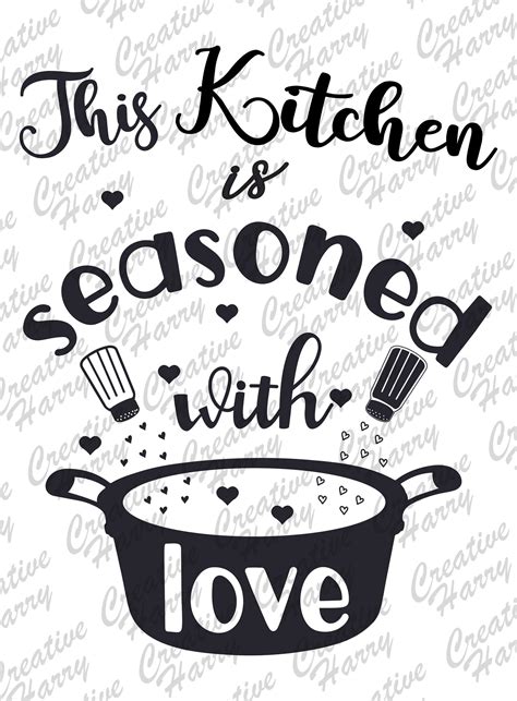 This Kitchen Is Seasoned With Love Svg Cut File Cricut And Etsy Uk