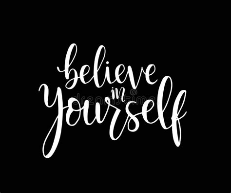 Believe In Yourself Hand Lettering Inscription Positive Typography