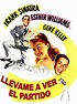 Llévame a ver el partido - Película 1949 - SensaCine.com