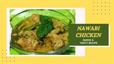 Nawabi Chicken Delicious Chicken Gravy Recipe Quick And Easy To