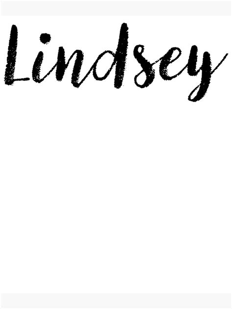Lindsey Name Stickers Tees Birthday Poster For Sale By Klonetx Redbubble