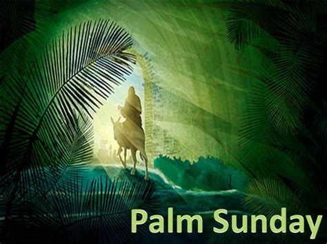 Sunday March 25 2018 Palm Sunday Palm Sunday Quotes Happy Palm Sunday