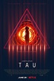 Movie Review: "Tau" (2018) | Lolo Loves Films