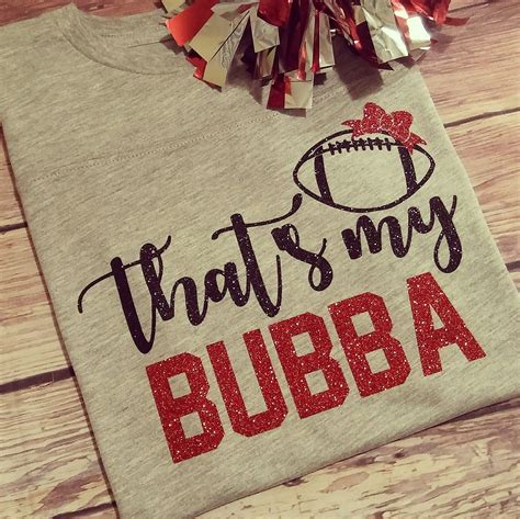 That's my Bubba, brother football tee, football sister, football | Football sister, Football 